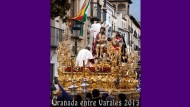 Descárgate el cartel de  “Granada entre Varales” dedicado a La Cañilla, ya en la calle Descárgate el cartel de  “Granada entre Varales” dedicado a La Cañilla, ya en la calle